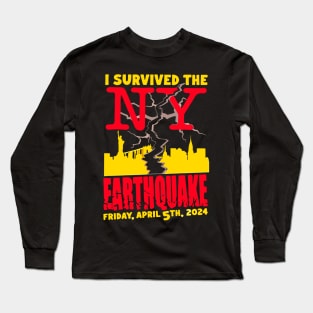 I-survived-the-nyc-earthquake Long Sleeve T-Shirt